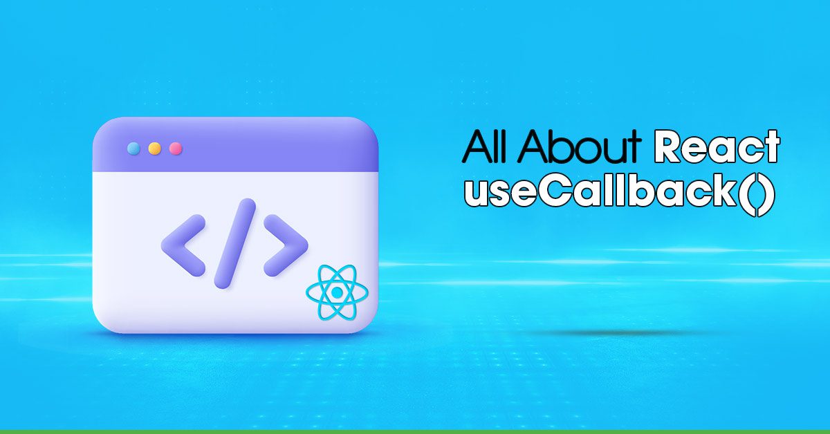 How to use usecallback in React