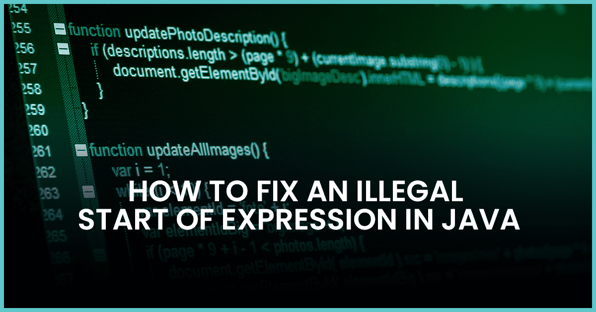 illegal start of expression java
